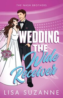 Couverture_Wedding the Wide Receiver