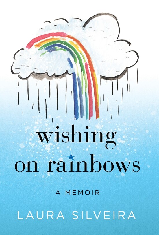 Front cover_Wishing on Rainbows