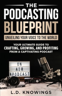 Couverture_The Podcasting Blueprint