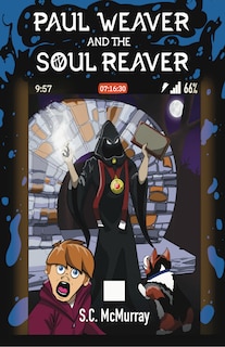 Front cover_Paul Weaver and the Soul Reaver