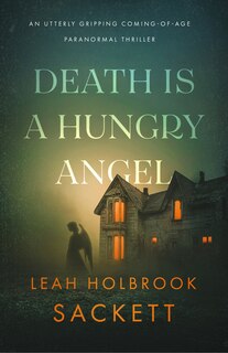 Front cover_Death Is A Hungry Angel