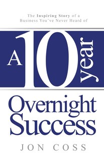 Couverture_A Ten-Year Overnight Success