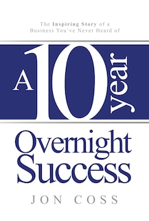 Couverture_A Ten-Year Overnight Success