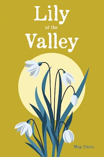 Front cover_Lily of the Valley