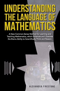 Front cover_Understanding the Language of Mathematics