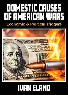 Front cover_Domestic Causes of American Wars