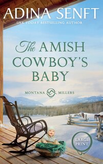 Front cover_The Amish Cowboy's Baby (Large Print Hardcover)