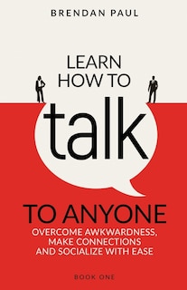 Front cover_Learn How To Talk To Anyone