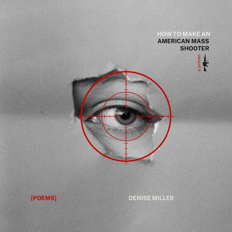 Couverture_How to Make an American Mass Shooter