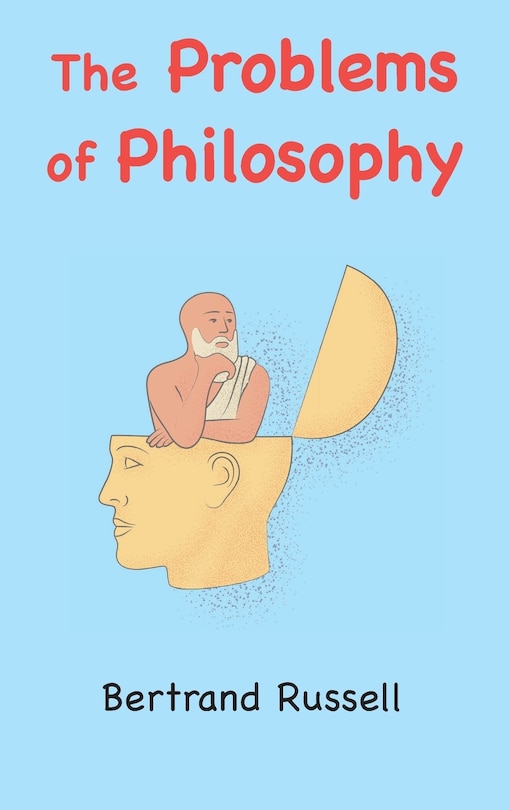 The Problems of Philosophy