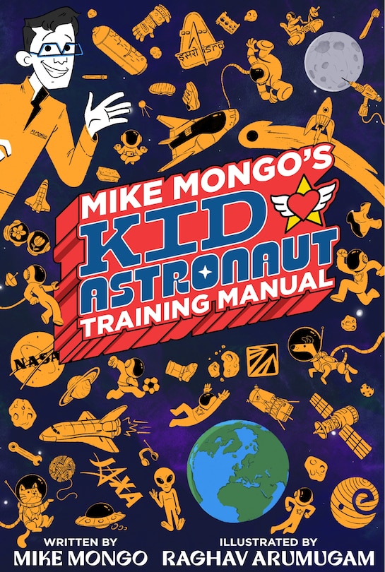 Couverture_Mike Mongo's Kid Astronaut Training Manual