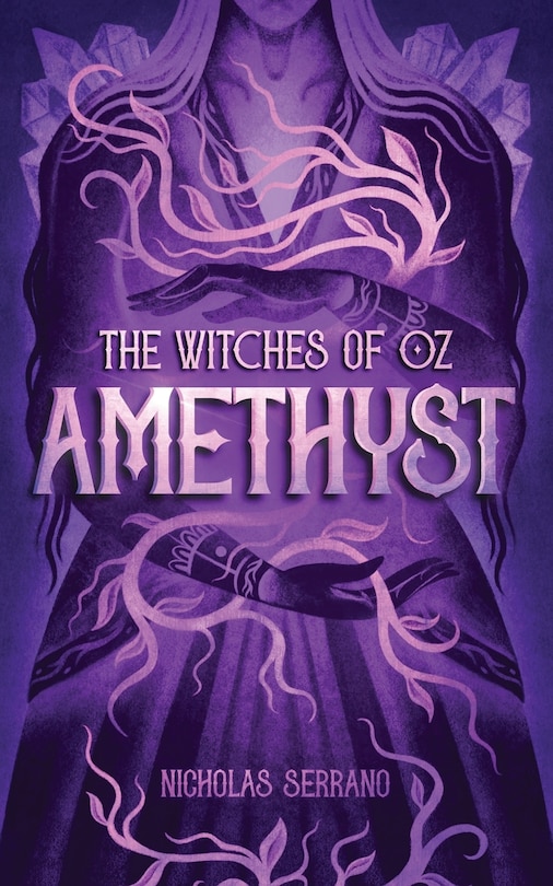 Front cover_Amethyst (The Witches of Oz #1)
