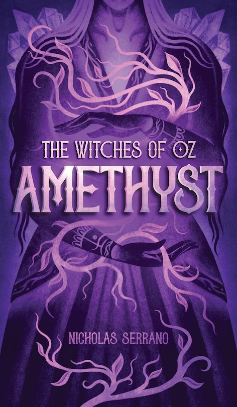 Front cover_Amethyst (The Witches of Oz #1)