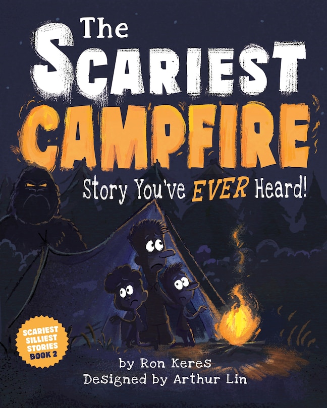 Front cover_The Scariest Campfire Story You've Ever Heard