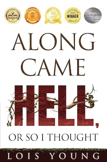 Couverture_Along Came Hell, or So I Thought