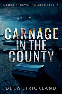 Front cover_Carnage in the County