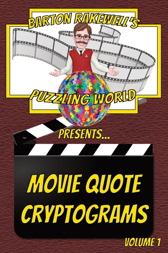 Front cover_Barton Rakewell's Puzzling World Presents Movie Quote Cryptograms