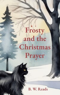 Couverture_Frosty and the Christmas Prayer