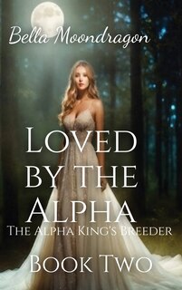 Front cover_Loved by the Alpha