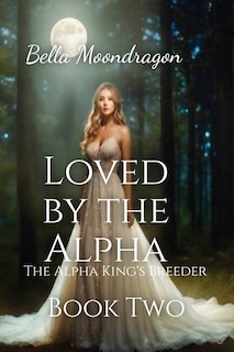 Front cover_Loved by the Alpha