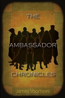 Front cover_The Ambassador Chronicles