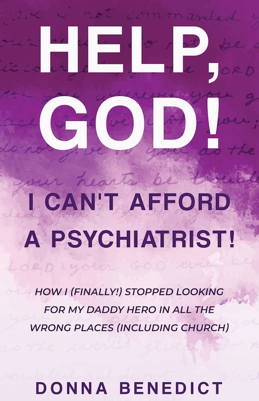 Couverture_Help, God! I Can't Afford a Psychiatrist!