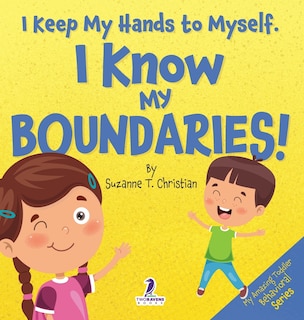 Couverture_I Keep My Hands to Myself. I Know My Boundaries!