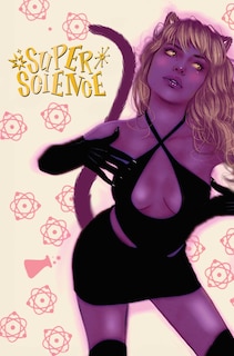 Front cover_Super Science Vol. 1 Tula Lotay Limited Edition