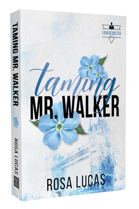Front cover_Taming Mr. Walker