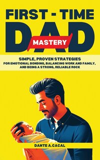 Couverture_First-Time Dad Mastery