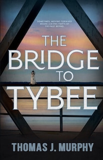 Front cover_The Bridge to Tybee