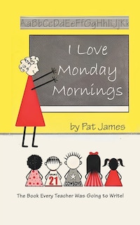 Front cover_I Love Monday Mornings