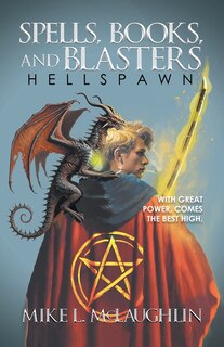 Front cover_Spells, Books, and Blasters