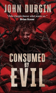 Front cover_Consumed by Evil
