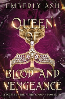 Front cover_Queen of Blood and Vengeance