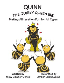 Front cover_Quinn the Quirky Queen Bee