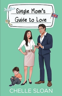 Front cover_Single Mom's Guide to Love