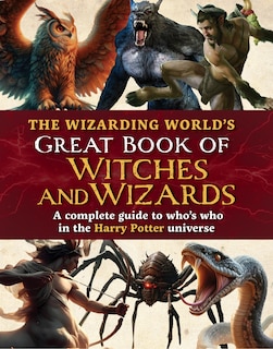 Couverture_The Wizarding World's Great Book of Creatures & Characters