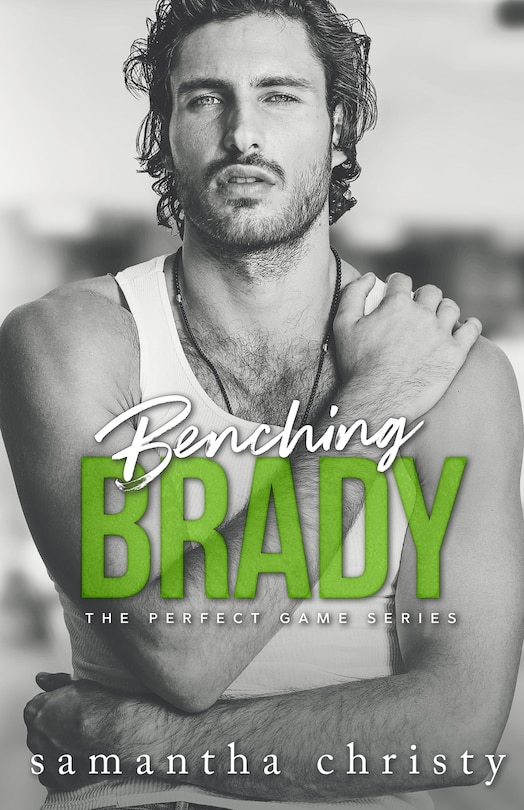 Front cover_Benching Brady