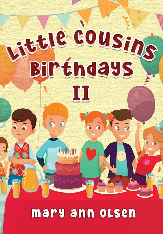 Front cover_Little Cousins Birthdays II