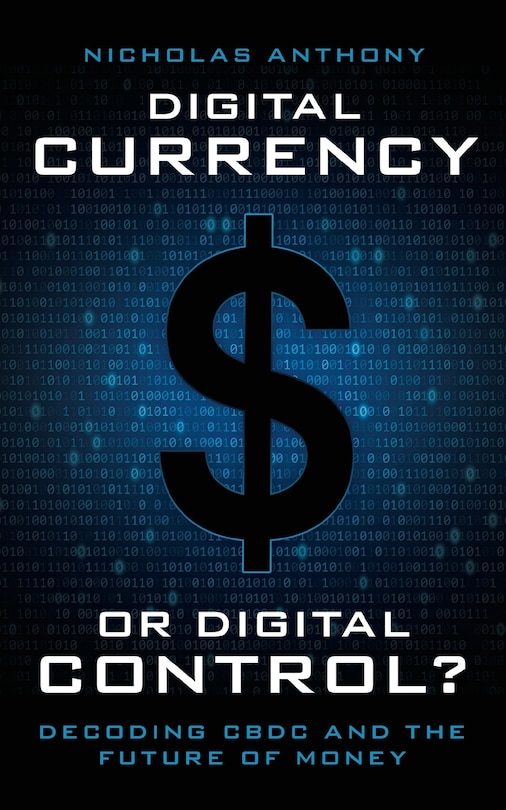 Couverture_Digital Currency or Digital Control?