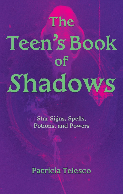 Front cover_The Teen's Book of Shadows