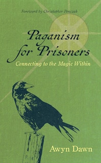 Front cover_Paganism for Prisoners