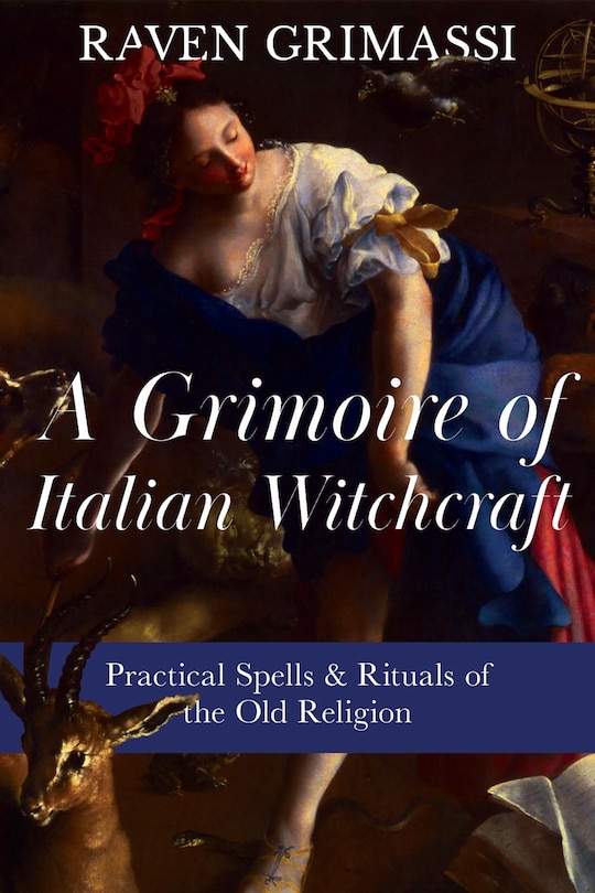 Front cover_A Grimoire of Italian Witchcraft