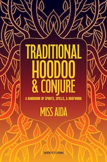 Couverture_Traditional Hoodoo & Conjure
