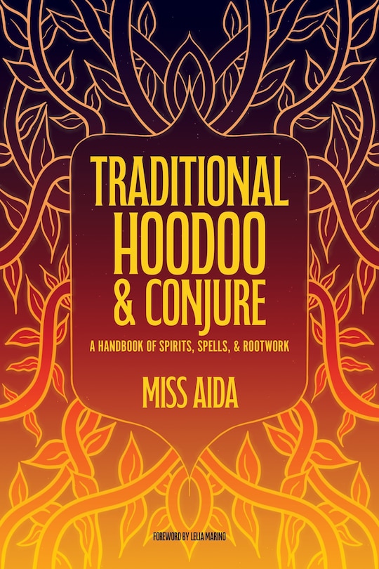 Couverture_Traditional Hoodoo & Conjure