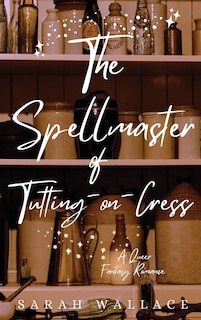 Couverture_The Spellmaster of Tutting-on-Cress