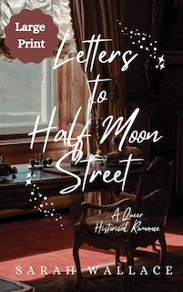 Couverture_Letters to Half Moon Street