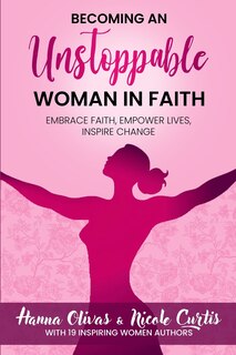 Couverture_Becoming An Unstoppable Woman in Faith