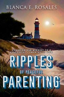 Front cover_Ripples Of Peaceful Parenting